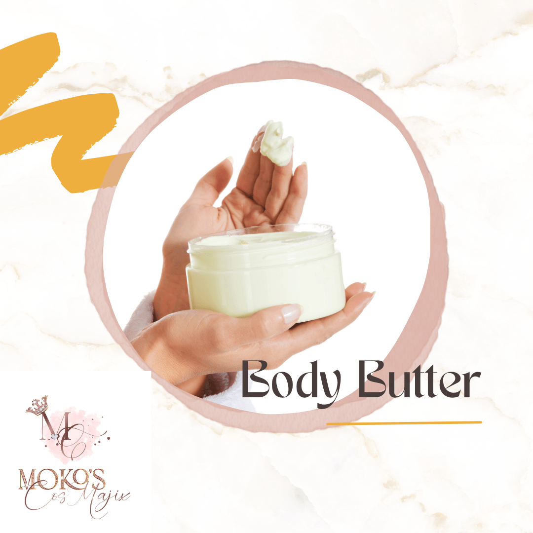 Why Mokoscosmajix body butters are the best choice
